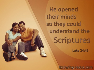 Luke 24:45 He Opened Their Minds To Understand The Scriptures (windows)04:17